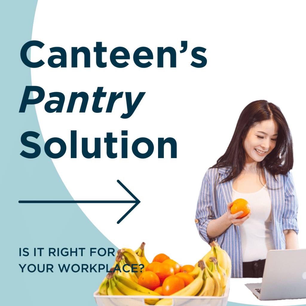 Canteen's Pantry Solutions: Is It Right for Your Workplace? Blog