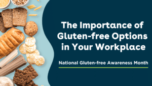 Gluten-free Awareness Month Blog Banner