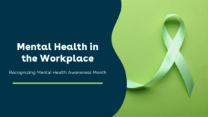 Mental Health Awareness Month blog banner