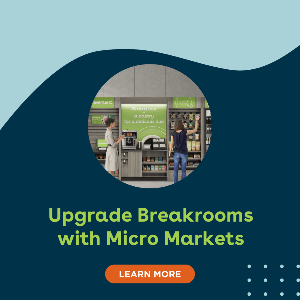 Upgrade Breakrooms with Micro Markets Case Study