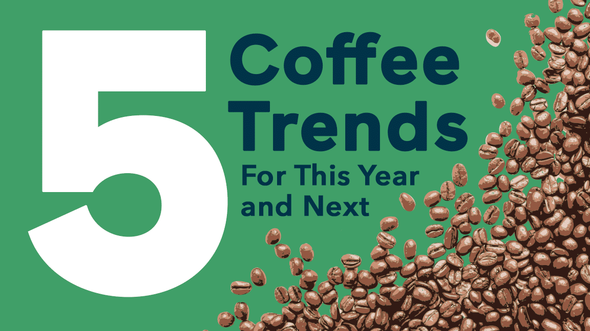 Top Coffee Trends for 2020 2021 Canteen Vending