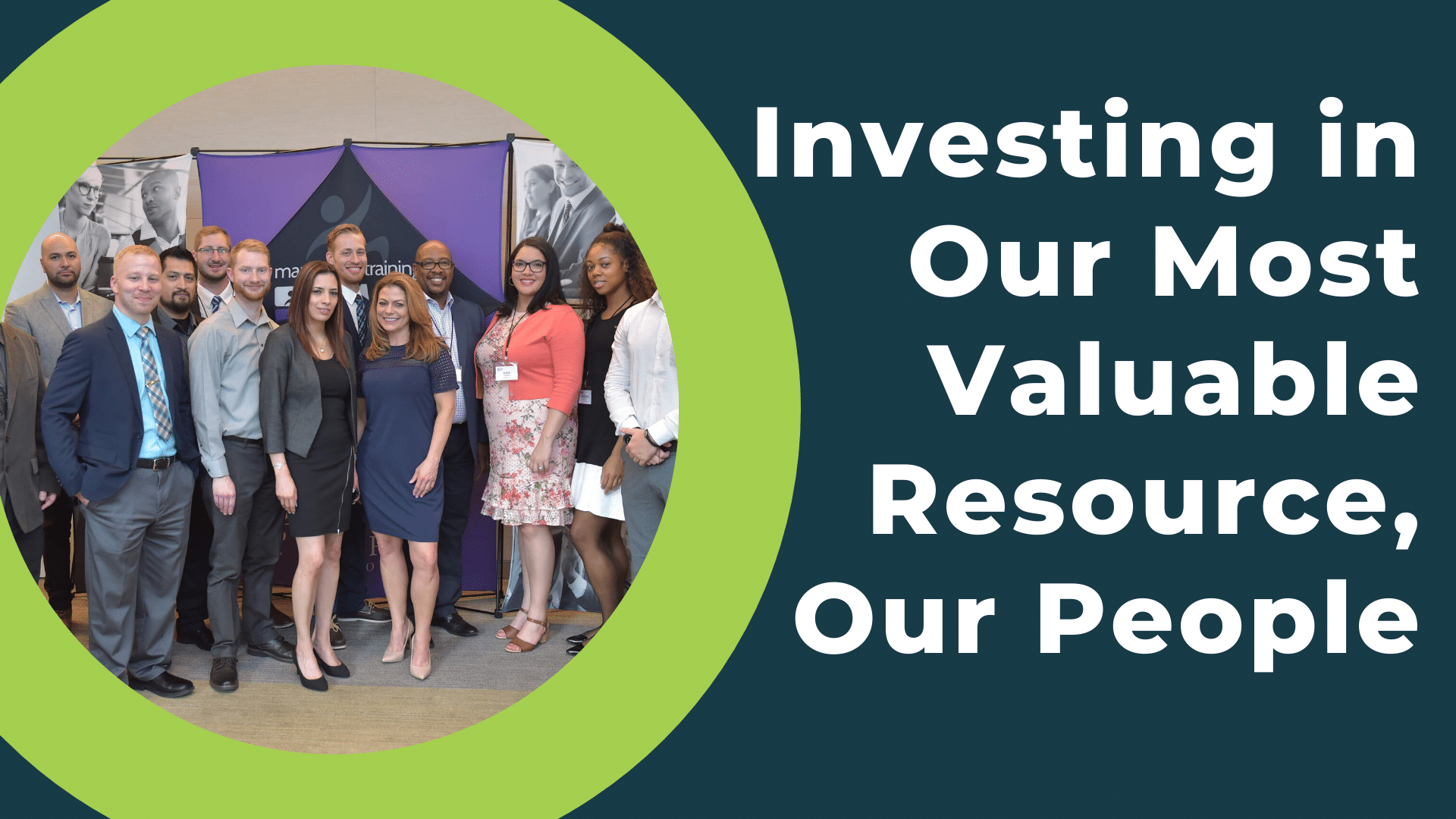 investing in our most valuable resource, our people