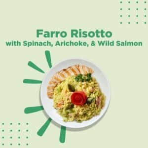 Farro Risotto with Spinach, Artichoke, and Wild Salmon