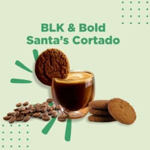BLK & Bold Santa's Cortado