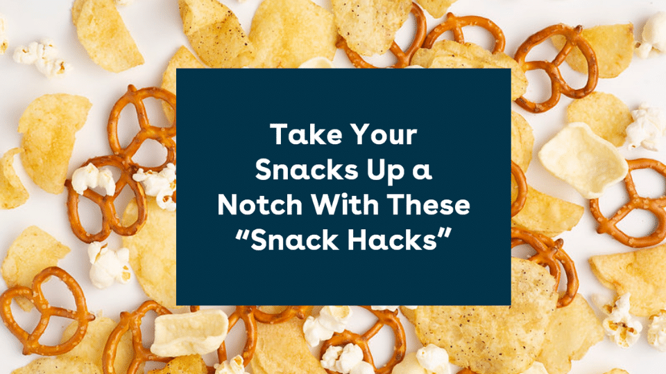 Snack Hacks with Canteen Snack Boxes