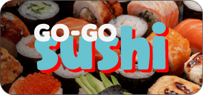 Go-Go Sushi