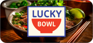 Lucky Bowl