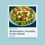 Watermelon, Avocado, & Feta Salad Recipe